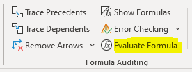 Evaluate Formula command in Excel's ribbon