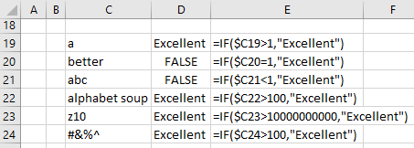 Examples of testing text values against numeric values in an IF statement.