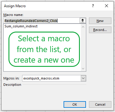 Select a macro from the list or create a new one